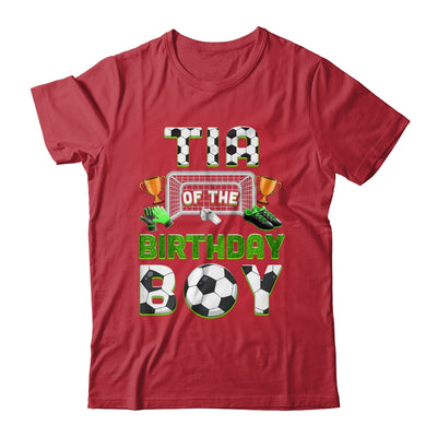Tia Of The Birthday Boy Soccer Family Matching Party Shirt & Hoodie | siriusteestore