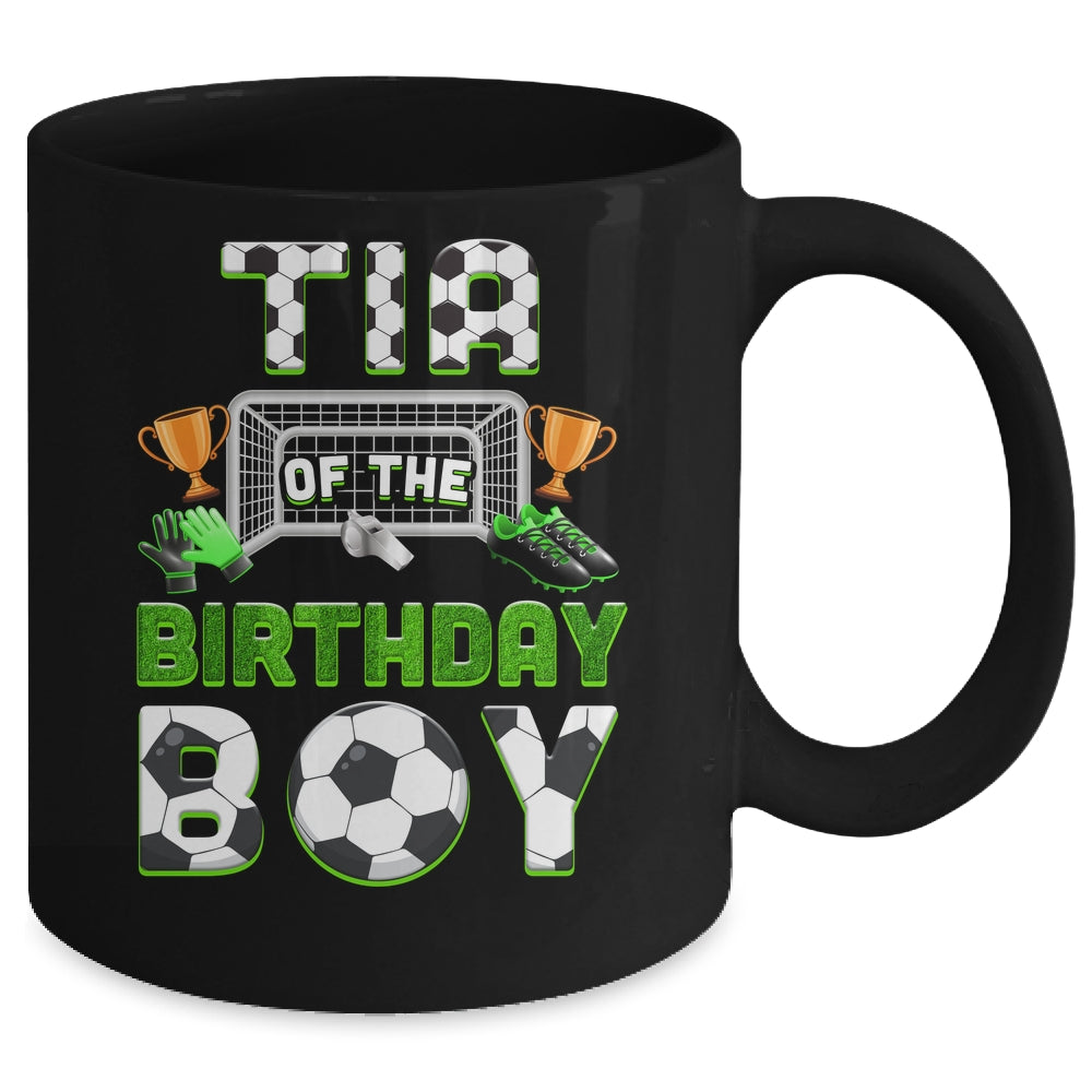 Tia Of The Birthday Boy Soccer Family Matching Party Mug | siriusteestore