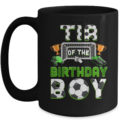 Tia Of The Birthday Boy Soccer Family Matching Party Mug | siriusteestore