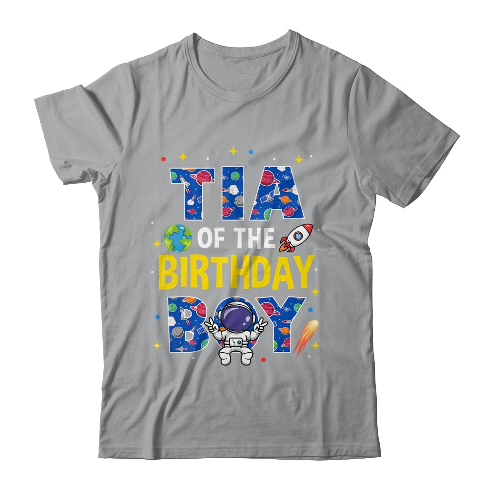 Tia Of The Birthday Boy Space Astronaut Family Birthday Shirt & Hoodie | siriusteestore