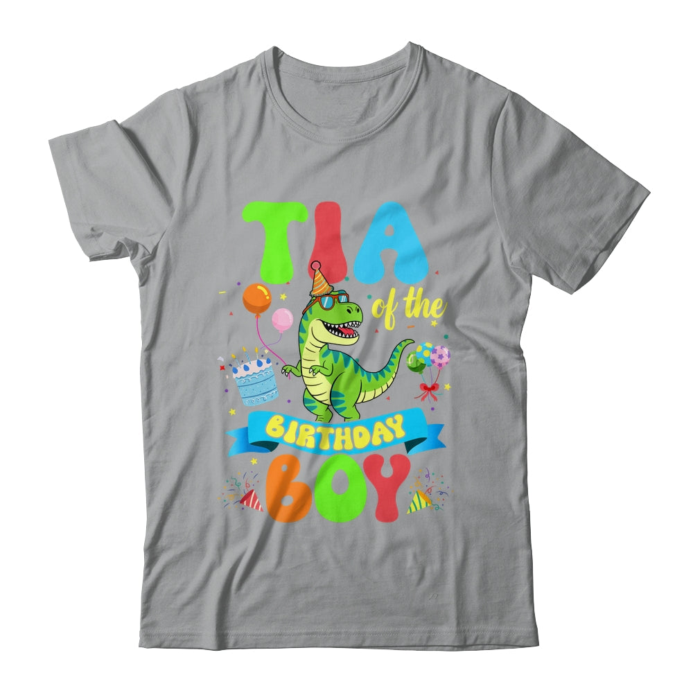 Tia Of The Birthday Boy TRex Dinosaur Birthday Family Shirt & Hoodie | siriusteestore