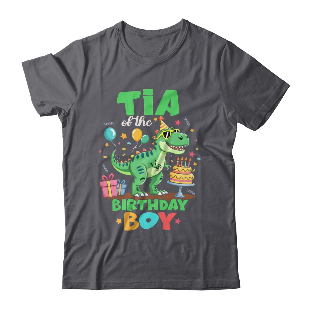 Tia Of The Birthday Boy T Rex Dinosaur Family Party Shirt & Hoodie | siriusteestore