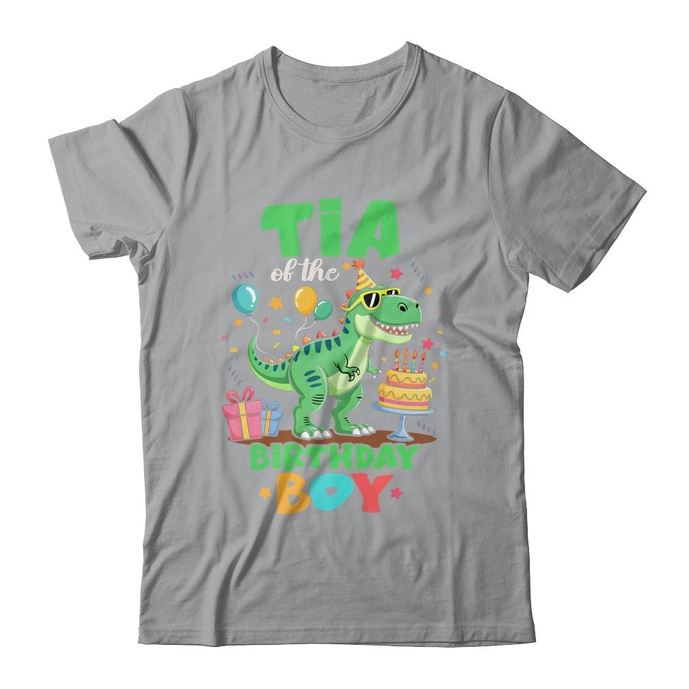 Tia Of The Birthday Boy T Rex Dinosaur Family Party Shirt & Hoodie | siriusteestore