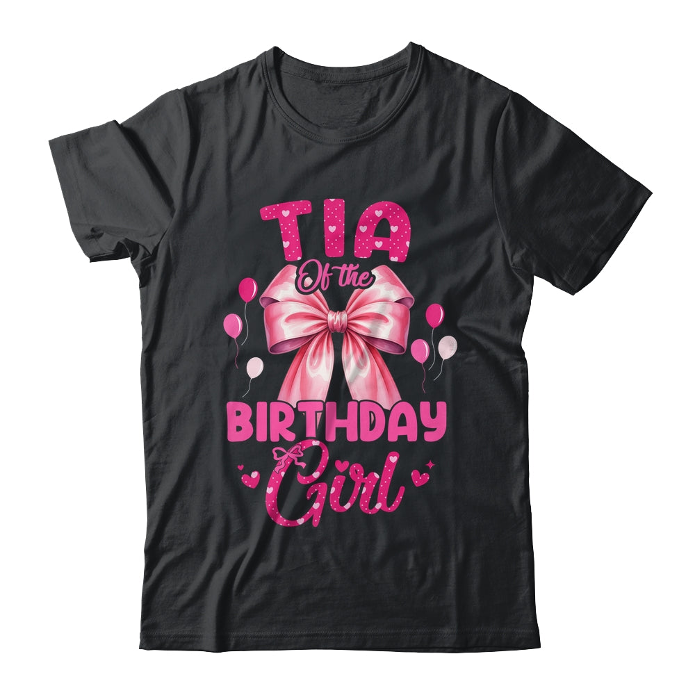 Tia Of The Birthday Girl Coquette Bow Matching Family Shirt & Hoodie | siriusteestore