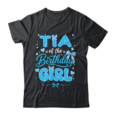 Tia Of The Birthday Girl Family Coquette Bow Blue Cute Shirt & Hoodie | siriusteestore
