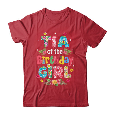 Tia Of The Birthday Girl Hawaii Family Party Decor Shirt & Hoodie | siriusteestore