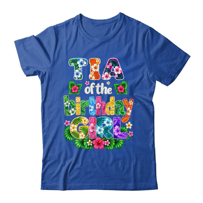 Tia Of The Birthday Girl Hawaii Party Family Beach Shirt & Hoodie | siriusteestore
