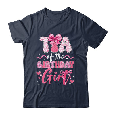Tia Of The Birthday Girl Pink Coquette Bow Family Shirt & Hoodie | siriusteestore