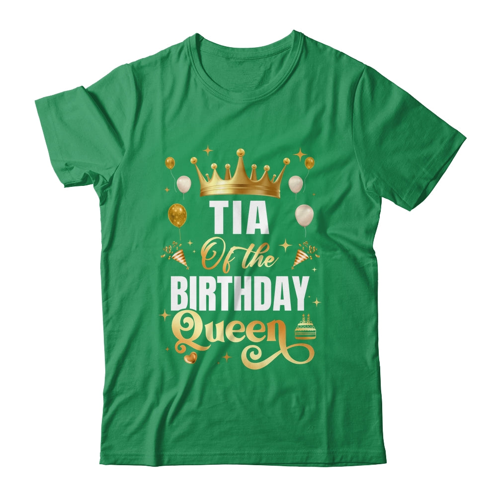 Tia Of The Birthday Queen Funny Matching Birthday Party Shirt & Hoodie | siriusteestore