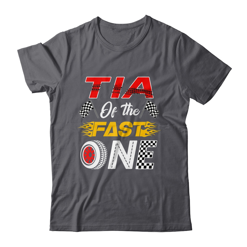 Tia Of The Fast One 1st Birthday Race Car Family Shirt & Hoodie | siriusteestore