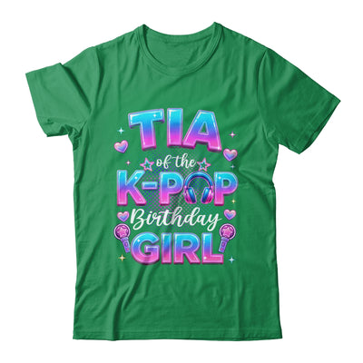 Tia Of The K-Pop Birthday Girl Korean Music Lovers Shirt & Hoodie | siriusteestore