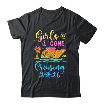 Tie Dye Cruising Squad Girls Gone Cruising 2026 Summer Trip Shirt & Tank Top | siriusteestore
