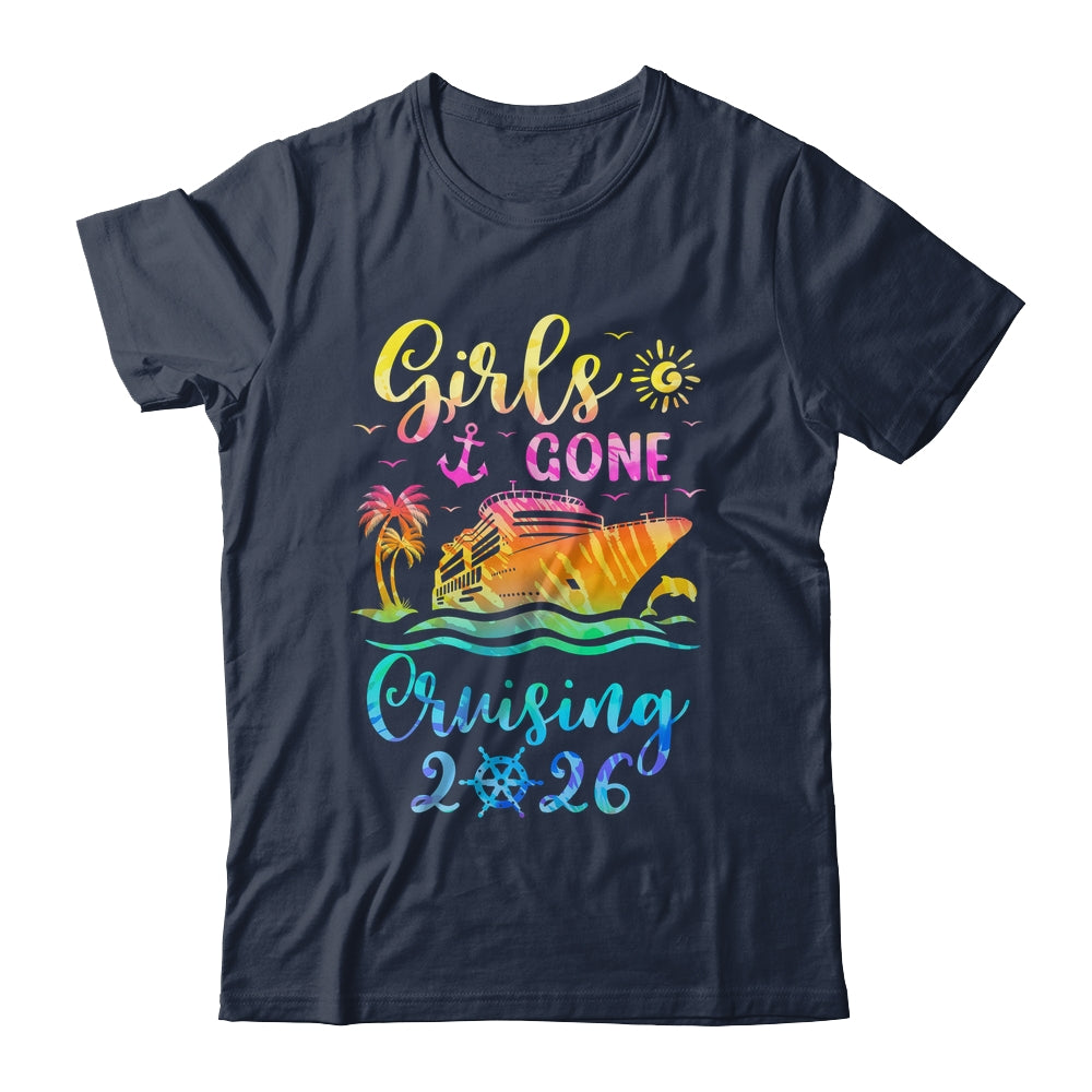 Tie Dye Cruising Squad Girls Gone Cruising 2026 Summer Trip Shirt & Tank Top | siriusteestore