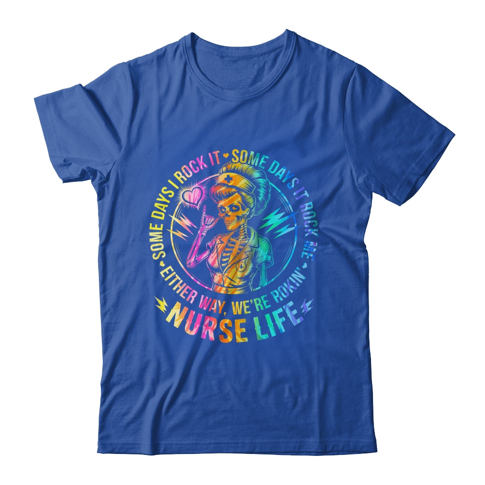 Tie Dye Some Days I Rock It Some Days It Rocks Me Nurse Life Shirt & Tank Top | siriusteestore