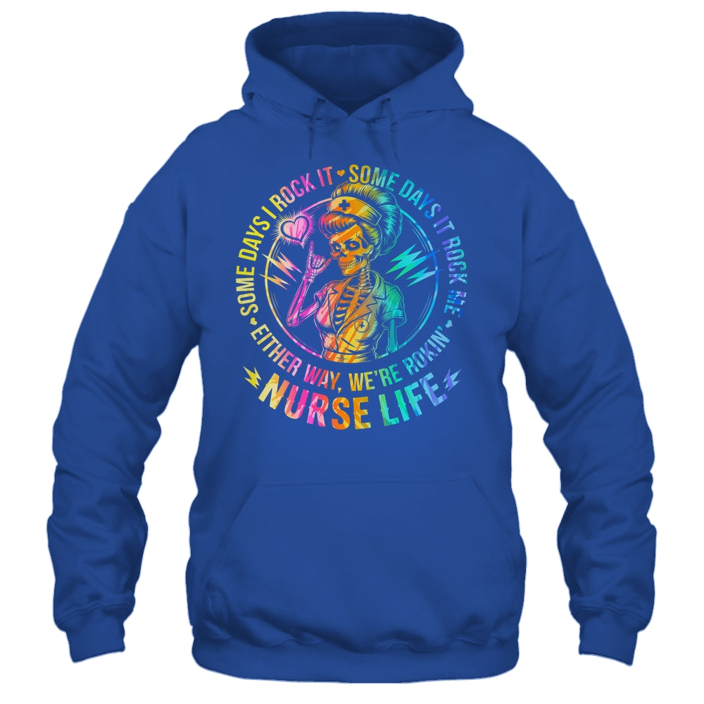 Tie Dye Some Days I Rock It Some Days It Rocks Me Nurse Life Shirt & Tank Top | siriusteestore