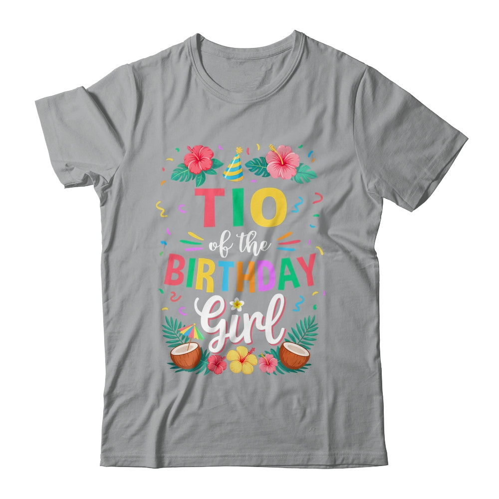 Tio Of The Birthday Girl Aloha Hawaii Party 1st Birthday Shirt & Hoodie | siriusteestore