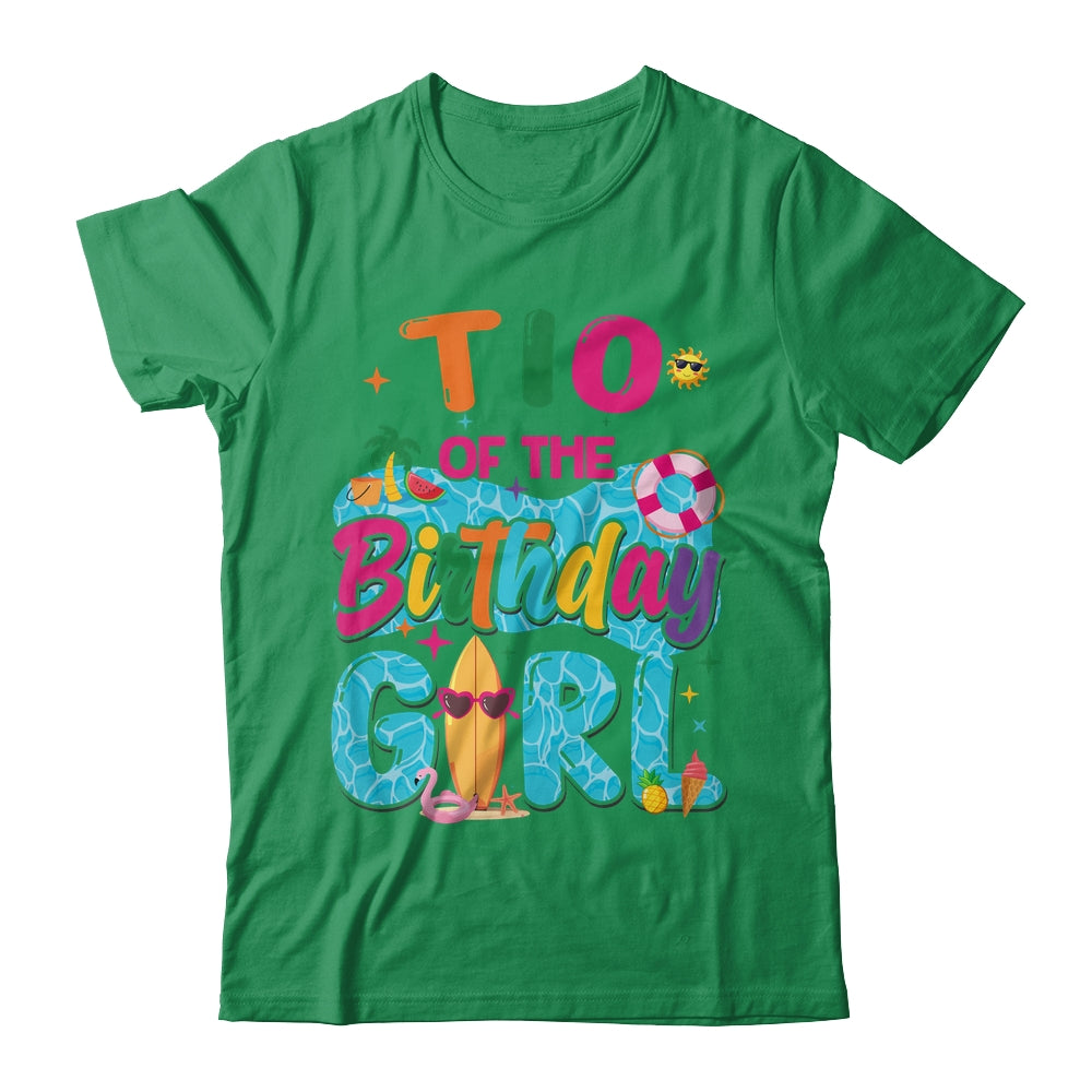 Tio Of The Birthday Girl Pool Party Beach Family Matching Shirt & Hoodie | siriusteestore