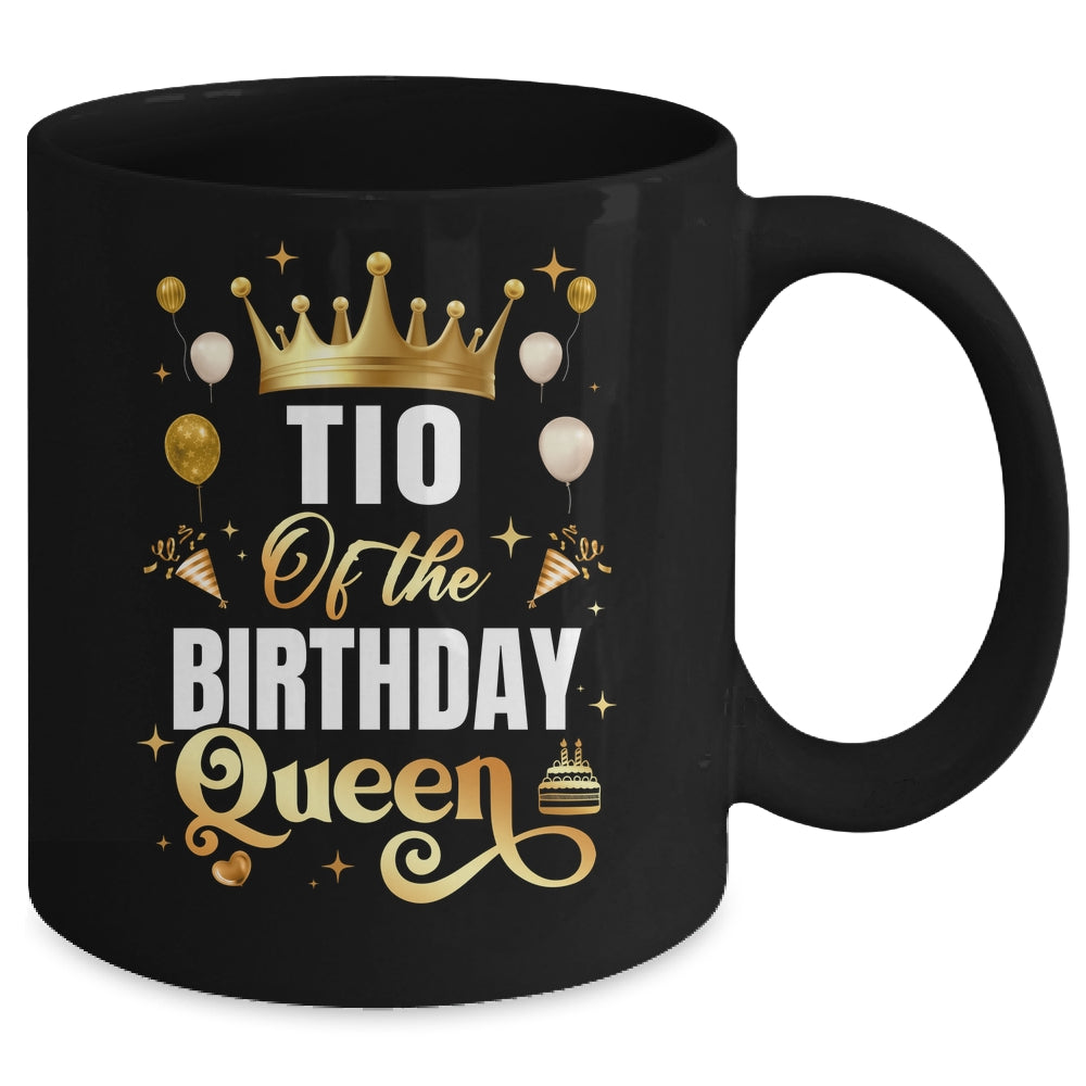 Tio Of The Birthday Queen Funny Matching Birthday Party Mug | siriusteestore