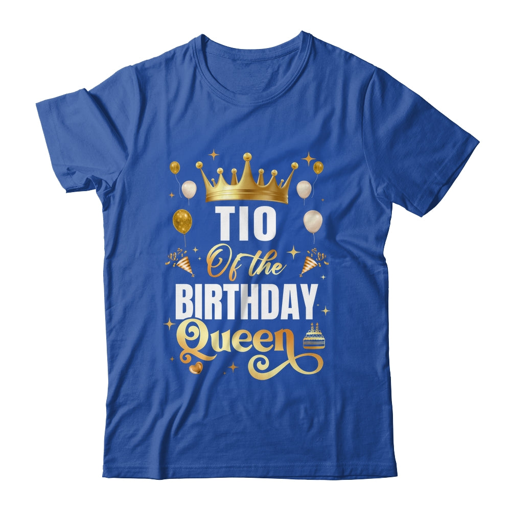 Tio Of The Birthday Queen Funny Matching Birthday Party Shirt & Hoodie | siriusteestore