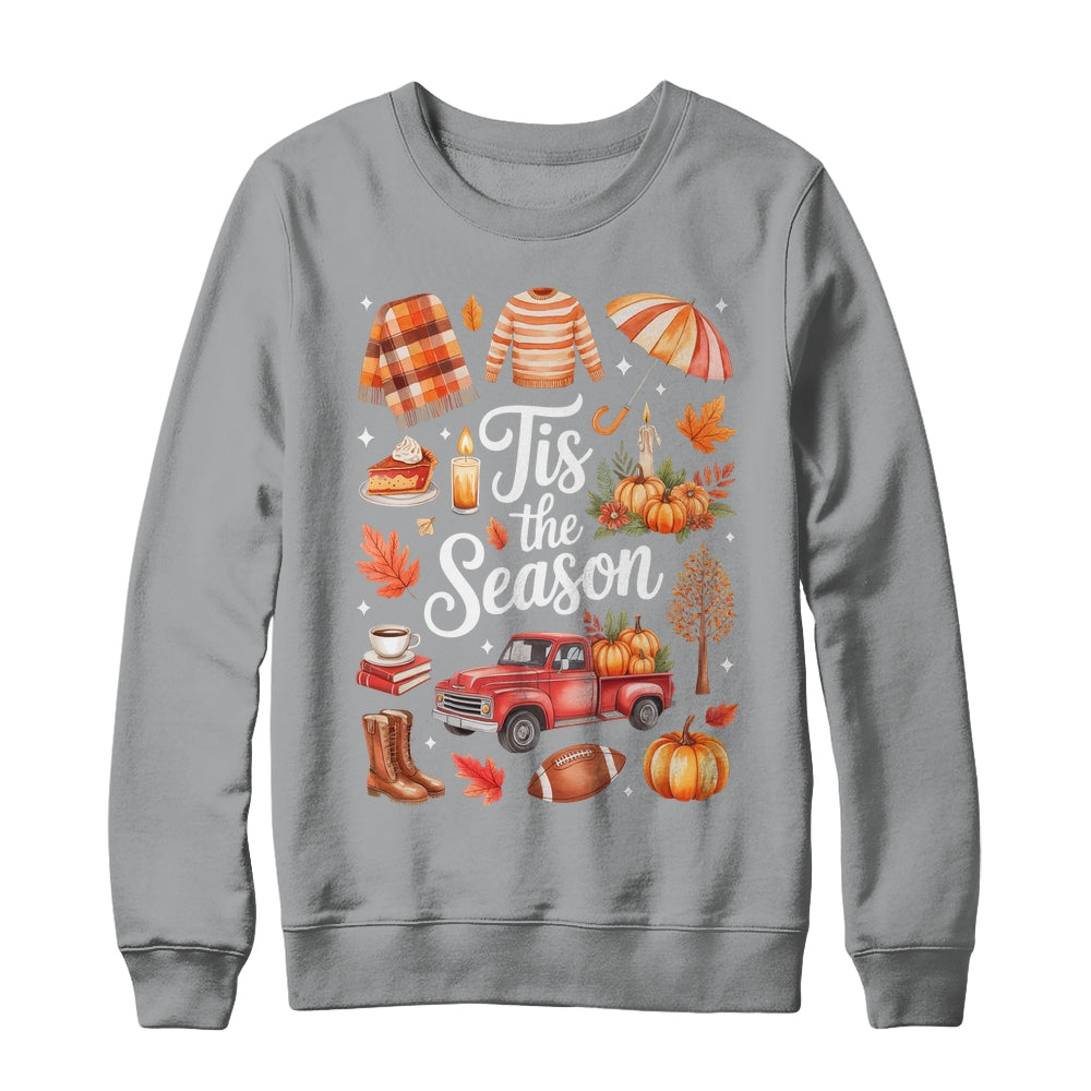 Tis The Season Pumpkin Autumn Fall Y'all Leaves Thanksgiving Shirt & Sweatshirt | siriusteestore