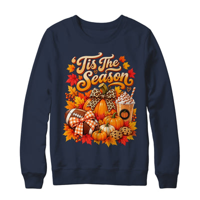 Tis The Season Pumpkin Football Latte Fall Autumn Women Shirt & Sweatshirt | siriusteestore