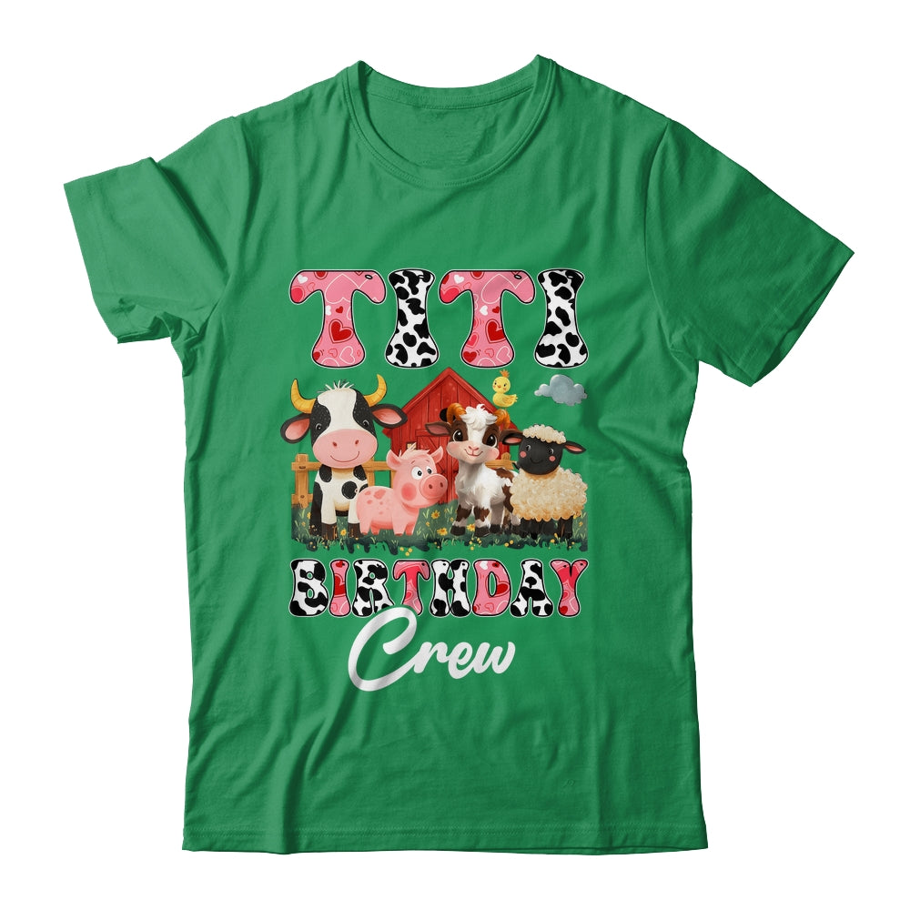 Titi Birthday Crew Farm Cow Birthday Boy Girl Family Shirt & Hoodie | siriusteestore