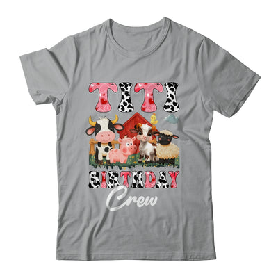 Titi Birthday Crew Farm Cow Birthday Boy Girl Family Shirt & Hoodie | siriusteestore