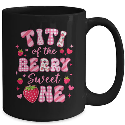 Titi Of The Berry Sweet One Strawberry First Birthday Mug | siriusteestore
