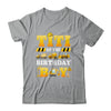 Titi Of The Birthday Boy Construction Matching Family Shirt & Hoodie | siriusteestore