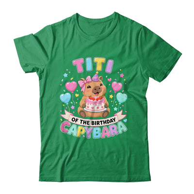 Titi Of The Birthday Capybara Birthday Girl Family Shirt & Hoodie | siriusteestore