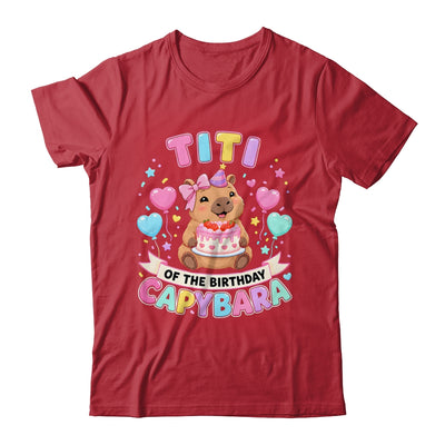 Titi Of The Birthday Capybara Birthday Girl Family Shirt & Hoodie | siriusteestore