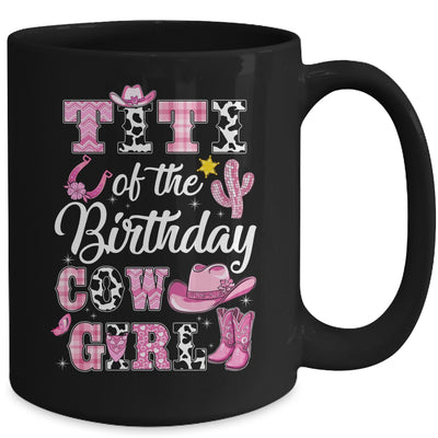 Titi Of The Birthday Cow Girl Western Cowgirl 1st Birthday Mug | siriusteestore