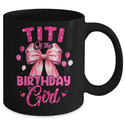 Titi Of The Birthday Girl Coquette Bow Matching Family Mug | siriusteestore