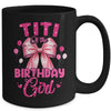 Titi Of The Birthday Girl Coquette Bow Matching Family Mug | siriusteestore
