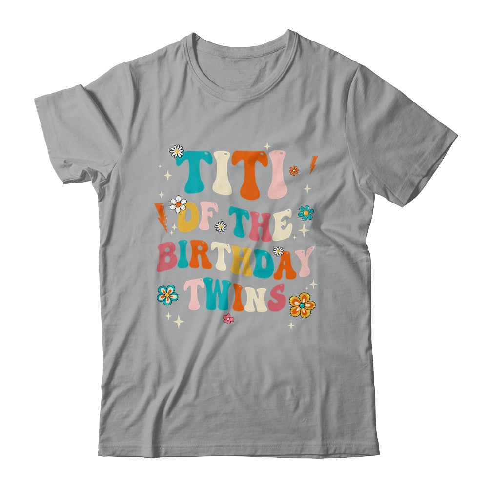 Titi Of The Birthday Twins Boys Girls Party Retro Bday Shirt & Hoodie | siriusteestore