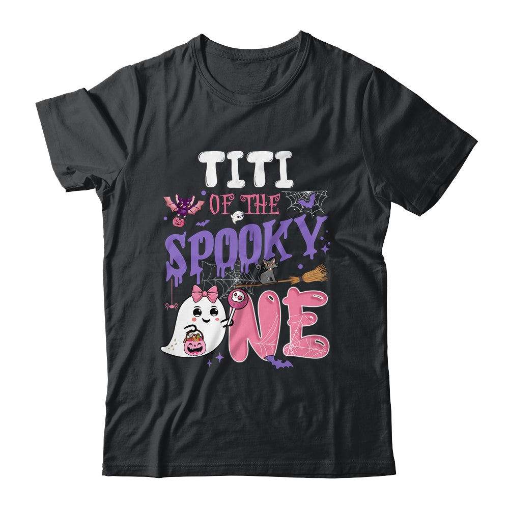Titi Of The Spooky One 1st Birthday Girl Halloween Ghost Shirt & Hoodie | siriusteestore