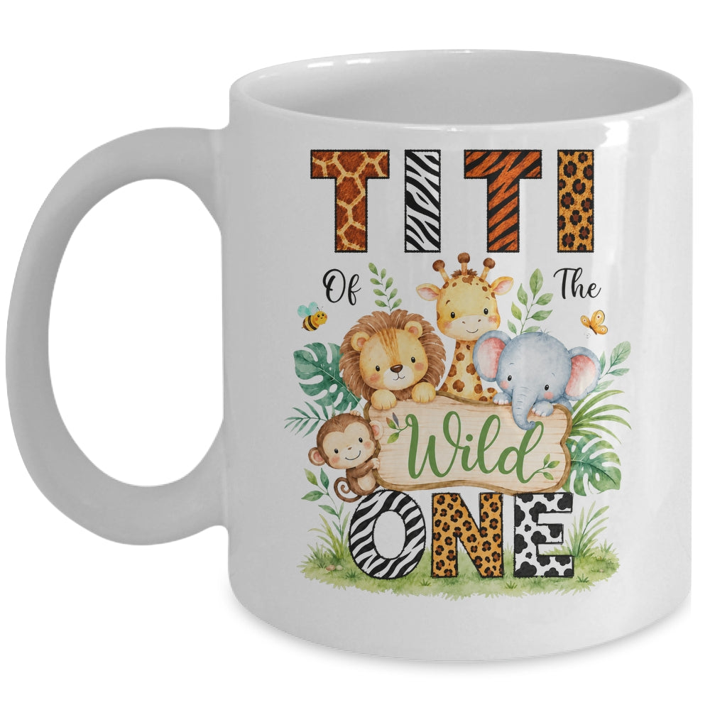 Titi Of The Wild One First Birthday Boy Jungle Safari Mug | siriusteestore