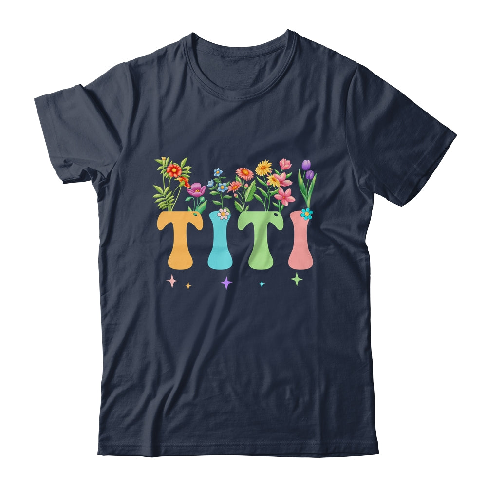 Titi Women Wildflower Floral Design Titi Mothers Day Shirt & Tank Top | siriusteestore