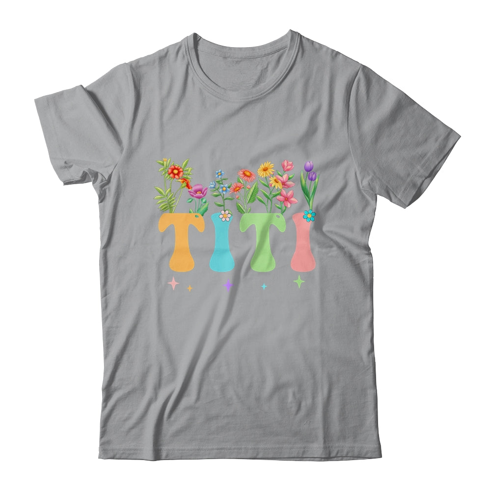 Titi Women Wildflower Floral Design Titi Mothers Day Shirt & Tank Top | siriusteestore
