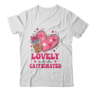 To Be Lovely And Caffeinated Valentine's Day Coffee Heart Shirt & Sweatshirt | siriusteestore