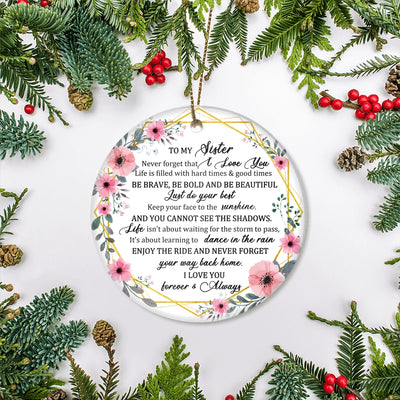 To My Sister Christmas Ornament from Brother Sister Never Forget That I Love You for Sister Christmas Tree Ornament | siriusteestore