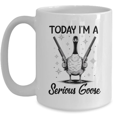 Today I'm A Serious Goose Lovers Goose With Gun Funny Humor Mug | siriusteestore