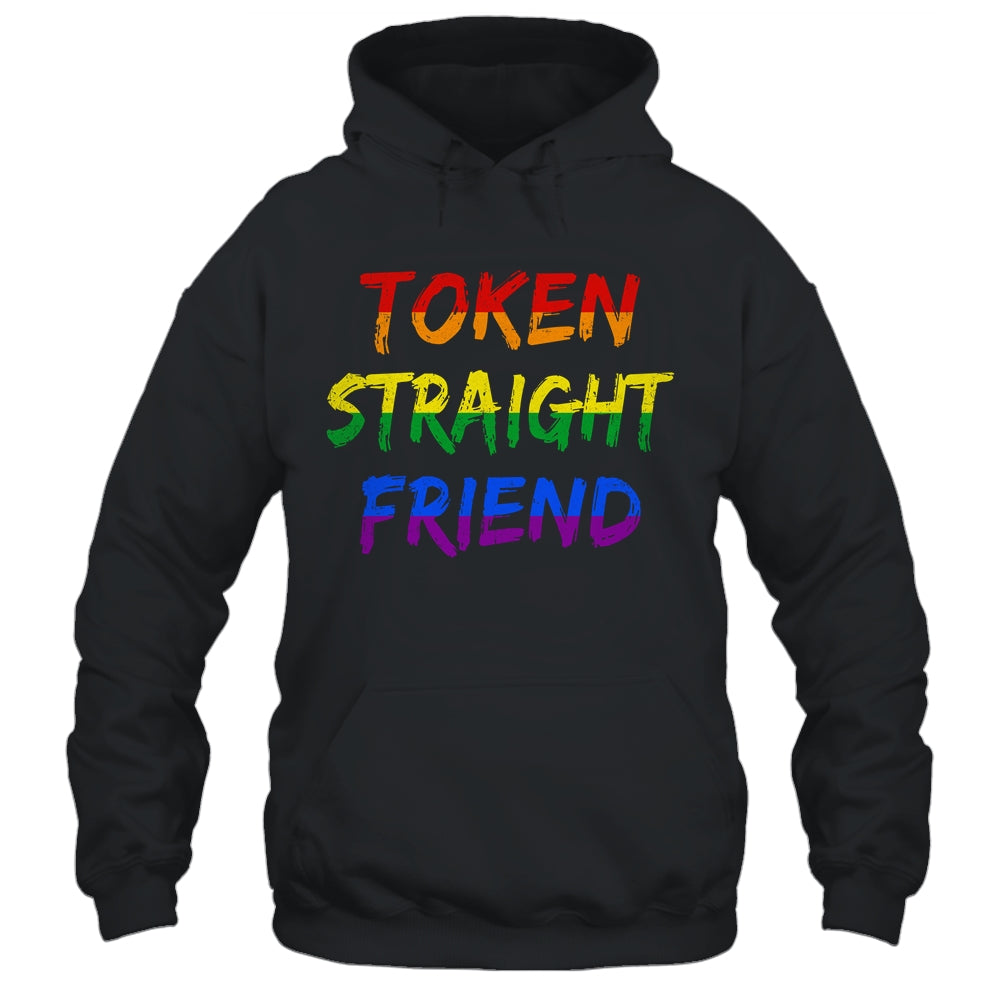Token Straight Friend GAY PRIDE LGBTQ Rainbow Colors Shirt & Tank Top | siriusteestore