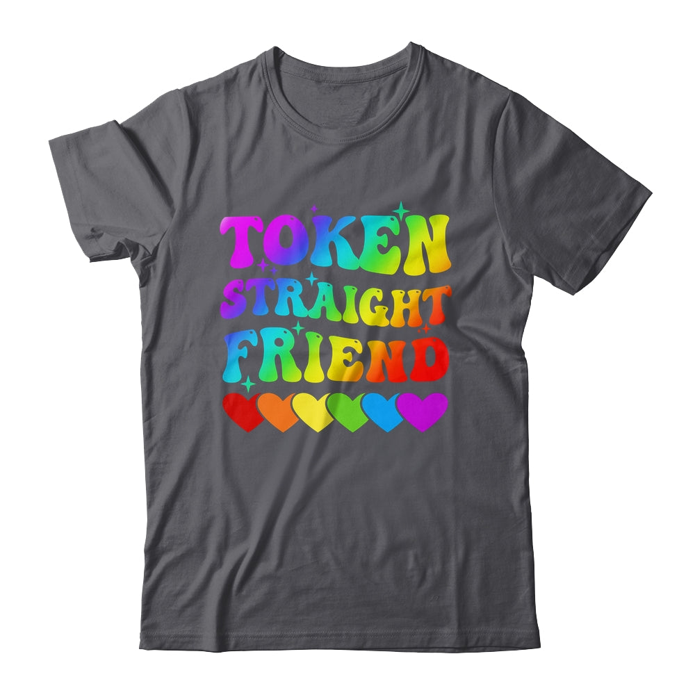 Token Straight Friend Rainbow Colors Heart Gay Pride LGBTQ Shirt & Hoodie | siriusteestore