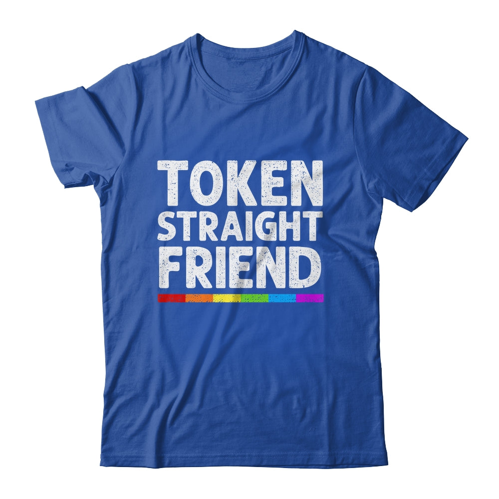 Token Straight Friend Rainbow LGBT Colors For Men Women Shirt & Hoodie | siriusteestore