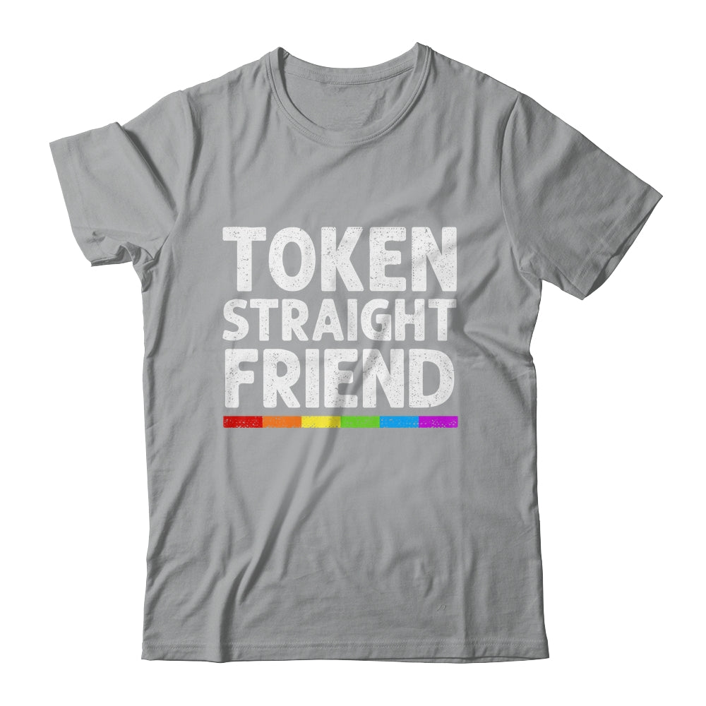 Token Straight Friend Rainbow LGBT Colors For Men Women Shirt & Hoodie | siriusteestore