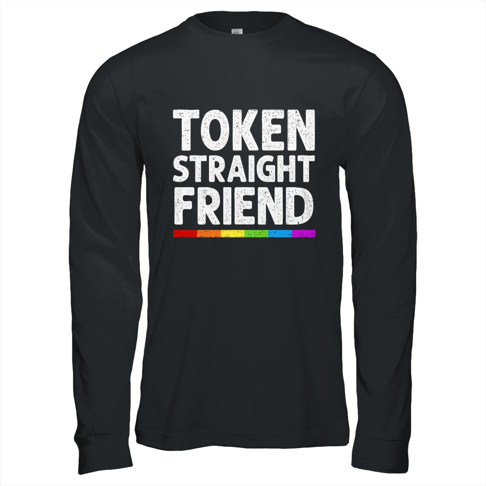 Token Straight Friend Rainbow LGBT Colors For Men Women Shirt & Hoodie | siriusteestore