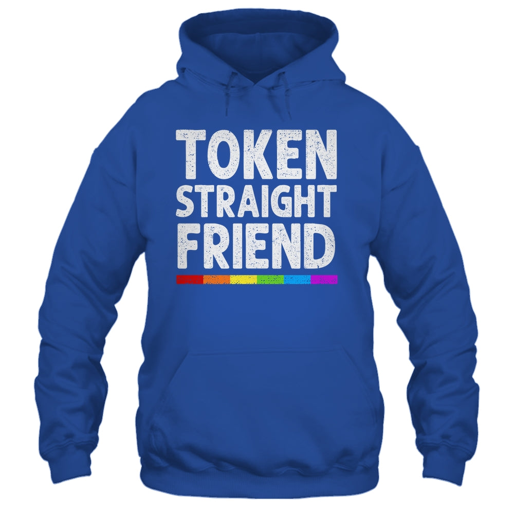 Token Straight Friend Rainbow LGBT Colors For Men Women Shirt & Hoodie | siriusteestore