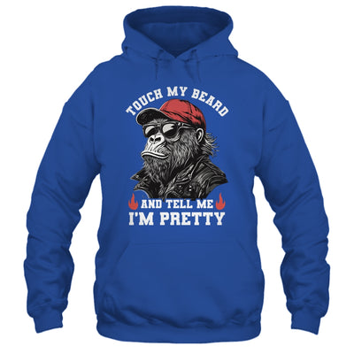 Touch My Beard And Tell Me I'm Pretty Monkey Funny Beard Men Shirt & Hoodie | siriusteestore