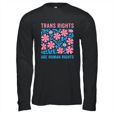 Trans Rights Are Human Rights Floral LGBTQ Pride Transgender Shirt & Hoodie | siriusteestore